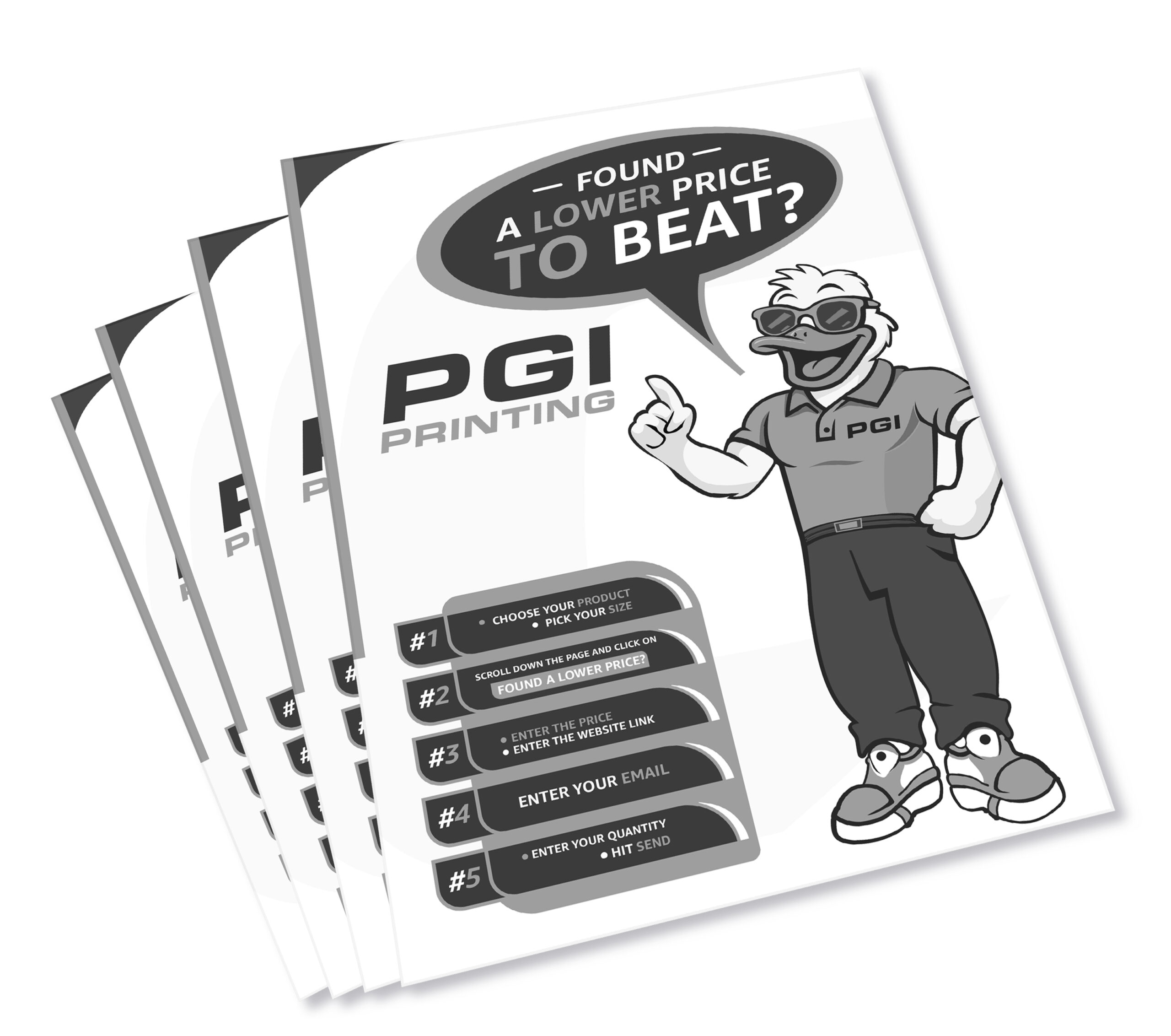 Black-and-white promotional flyers printed by PGI Printing, featuring cartoon mascot and “Found a Lower Price to Beat?” marketing offer.