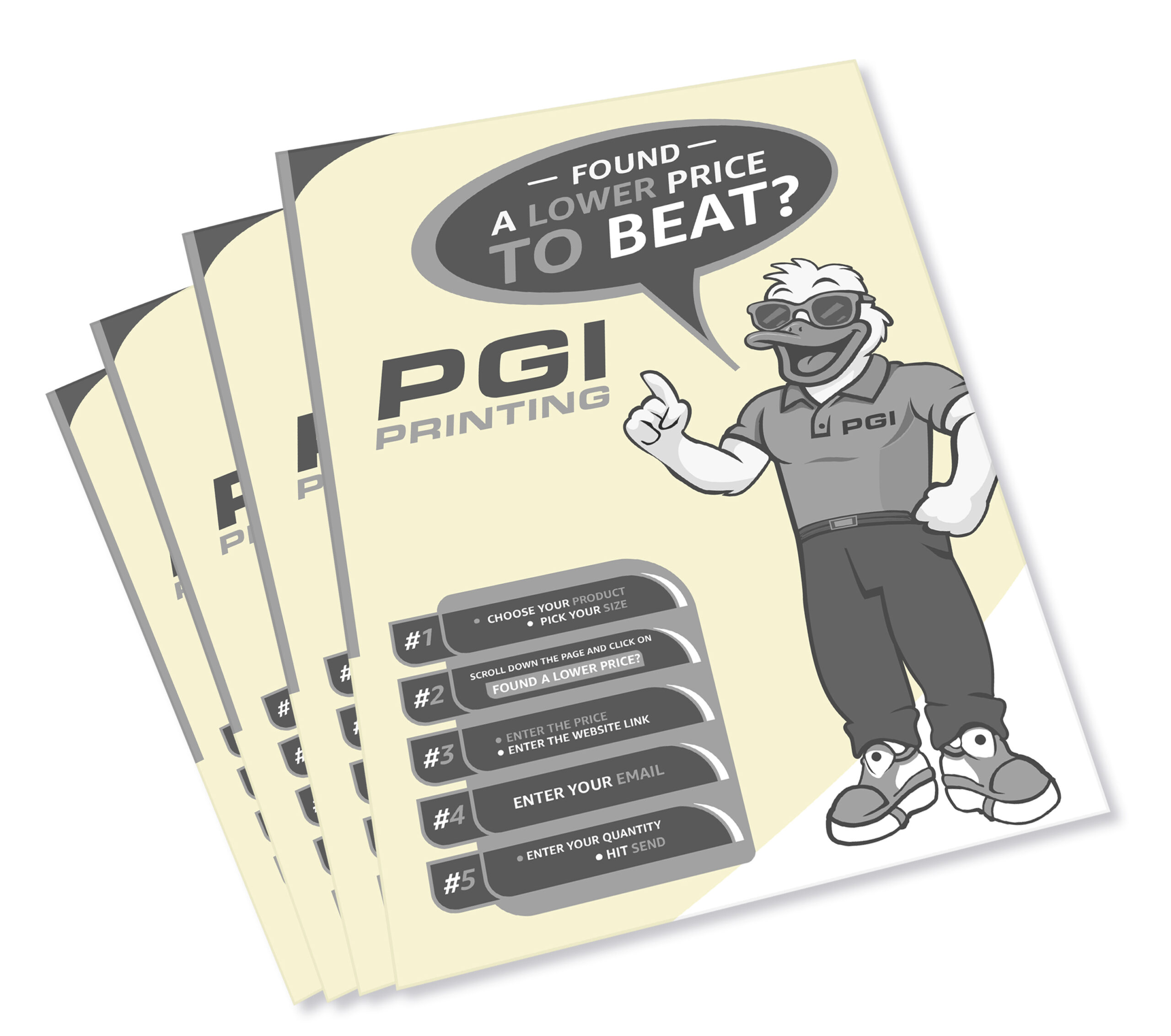 Black-and-white printed flyers on light yellow paper by PGI Printing, featuring cartoon mascot and “Found a Lower Price to Beat?” promotional design.