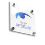 Clear acrylic business sign with standoff mounts featuring Steve Arrow Investigation logo, printed by PGI Printing in Massachusetts. Acrylic Signs.