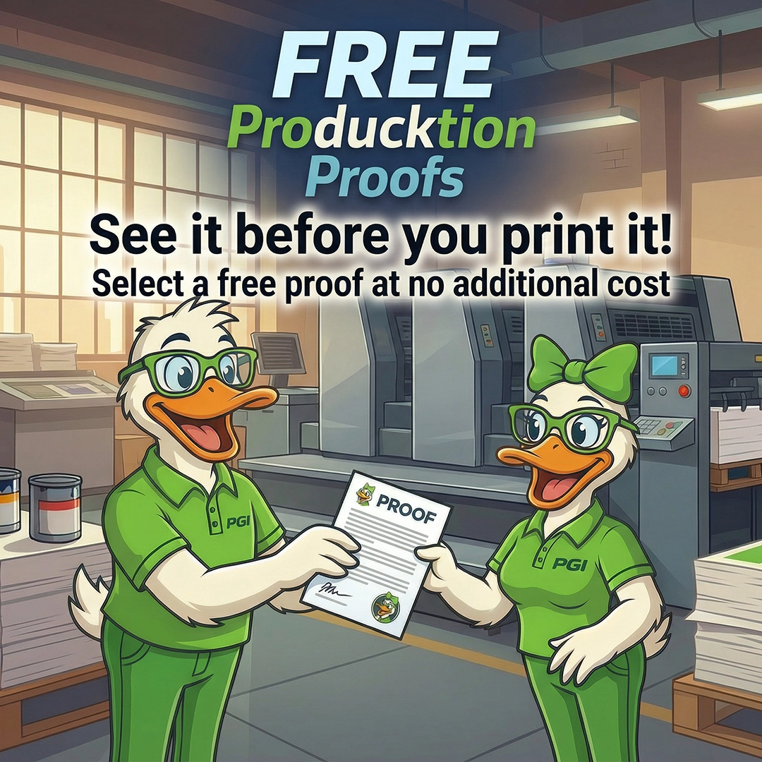 PGI Printing offers free Production proofs on most products.